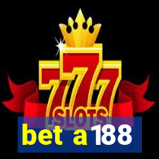 bet a188